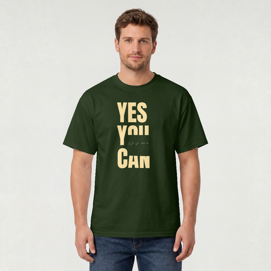 Yes You Can T-Shirt